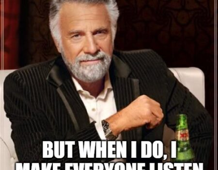 Funny birthday meme for dad with “Most Interesting Man” saying he tells old stories every year.