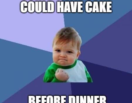 Funny birthday meme for kids using Success Kid, celebrating being allowed to eat cake before dinner