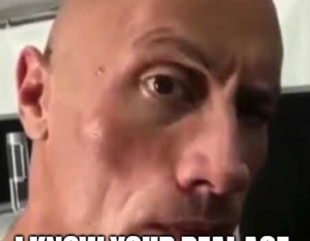 A birthday meme with a close-up of The Rock giving a suspicious look, with text joking about knowing his sister’s real age.