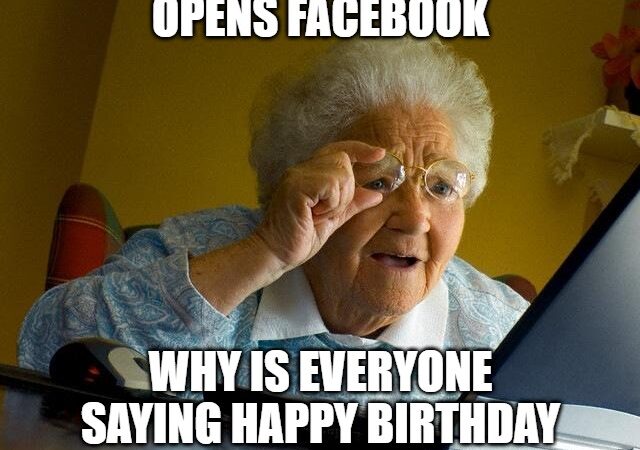 older woman confused at computer meme reacting to unexpected birthday messages online