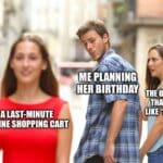 Man distracted by online shopping while planning her birthday.