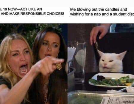 Woman yelling at a cat about turning 19 and adulting.