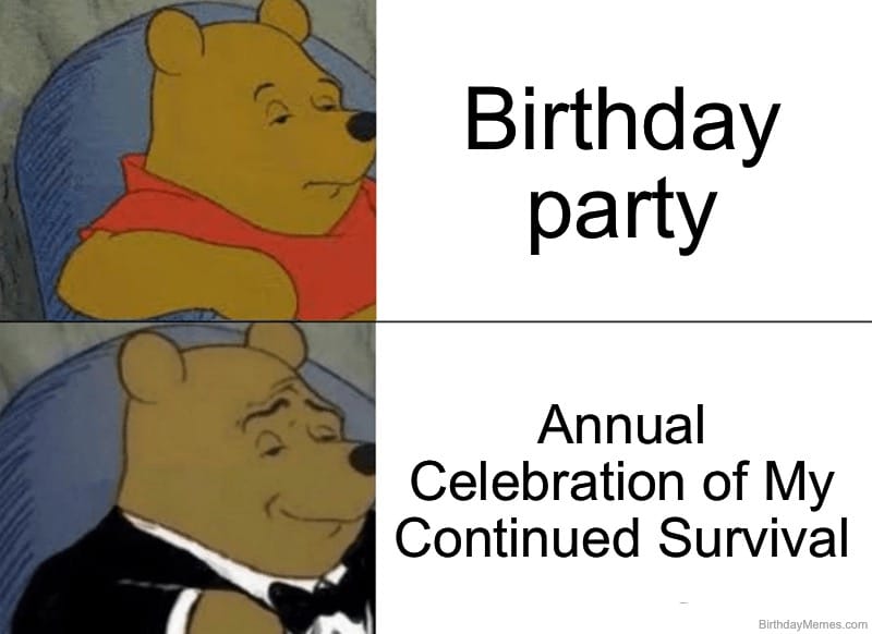 Pooh in a tuxedo turning a birthday party into a survival celebration.