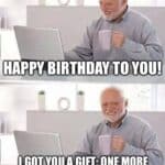 Older man smiling at a laptop, holding a mug, with the text: 'Happy Birthday to you! I got you a gift: one more year of pretending I’m fine.'