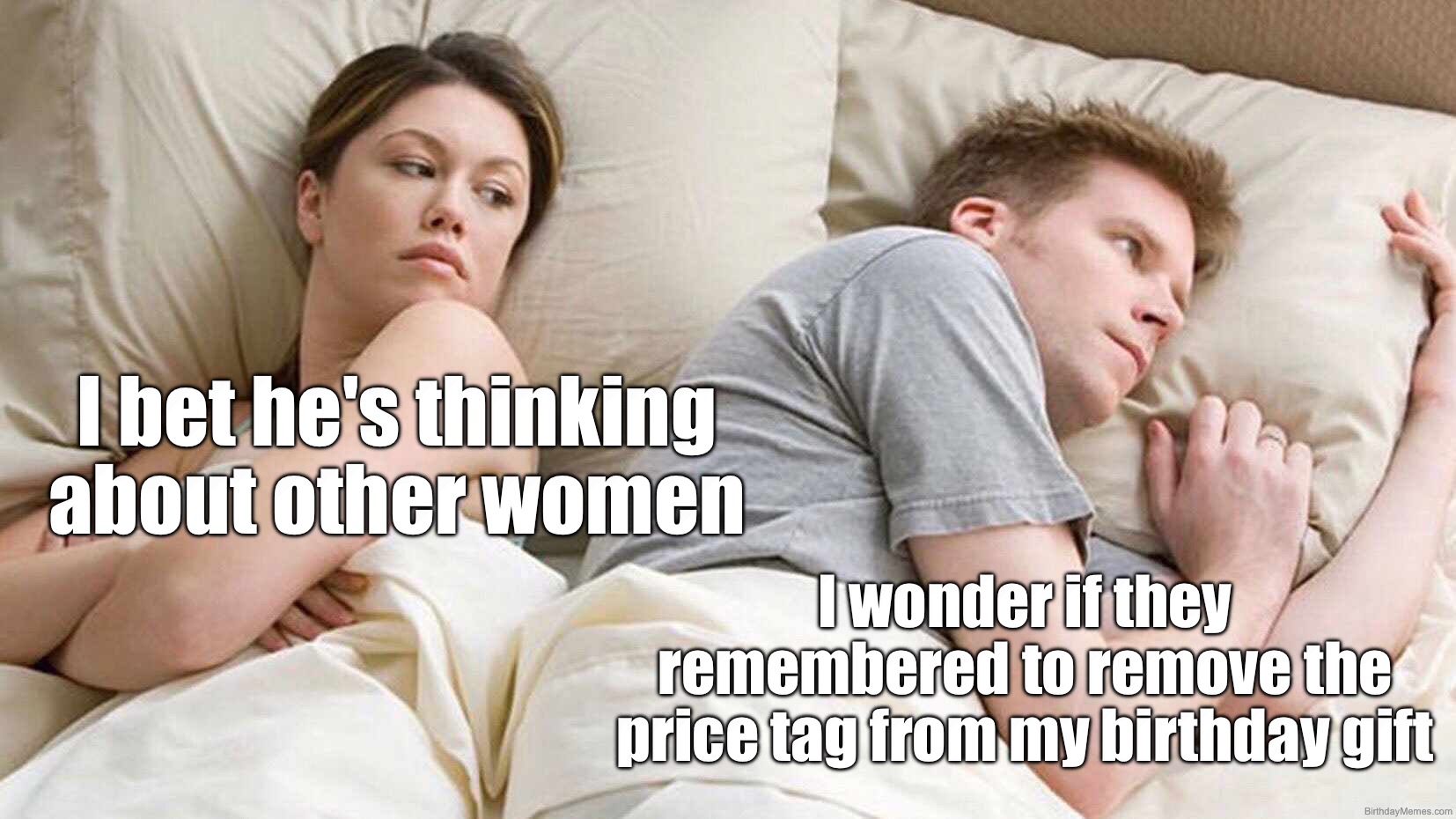Woman looks suspicious in bed while man worries about leaving the price tag on her birthday gift.