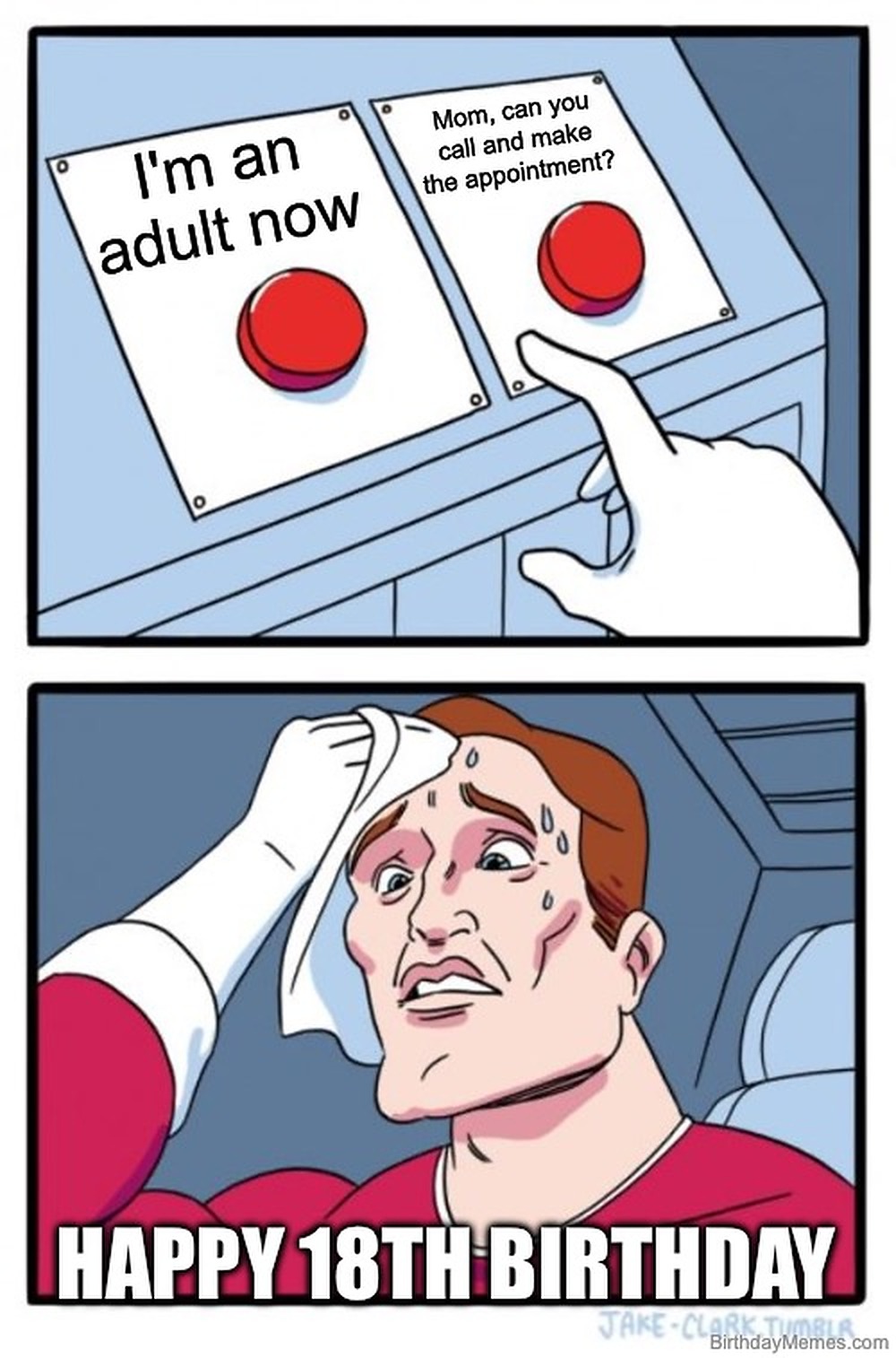 Comic of a person sweating, choosing between 'I'm an adult now' and 'Mom, can you call and make the appointment?'